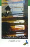 La verdad sobre Chindo Luz