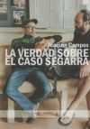 La verdad sobre el caso Segarra
