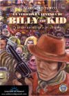 La verdadera leyenda de Billy the Kid y otras historietas de g&eacute;nero