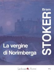 La vergine di Norimberga (Ebook)