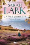 La veterinaria. Tiempo de coraje (La veterinaria 3)