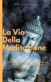 La via della Meditazione (Ebook)