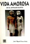 La vida amorosa en el Antiguo Egipto