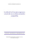 La vida de los concejos aragoneses a través de sus escrituras notariales (1442-1775)