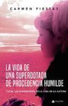 La vida de una superdotada de procedencia humilde
