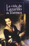 La vida del Lazarillo de Tormes