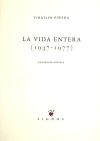 La vida entera (1937-1977)