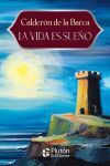 La vida es sue&ntilde;o