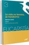 La vida no termina, se transforma (Eucarist&iacute;a n&ordm; 3/2025)