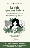 La vida que nos habita