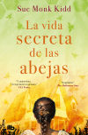 La Vida Secreta De Las Abejas De Sue Monk Kidd