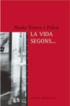 La vida segons...