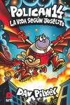 La Vida Seg&uacute;n Joselito De Dav Pilkey