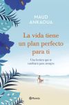 La vida tiene un plan perfecto para ti