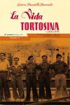 La vida tortosina (1939-1979): Volum II
