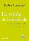 La visión de lo invisible