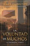 La voluntad de muchos. La Jerarqu&iacute;a, Libro I