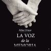 La voz de la memoria.