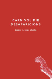 Portada de Carn vol dir desaparicions