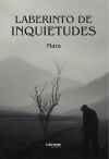 Laberinto De Inquietudes