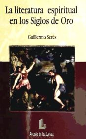 Portada de Literatura espiritual en los Siglos de Oro, la