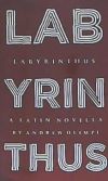Labyrinthus: A Latin Novella