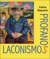 Laconismos profanos
