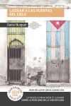 Ladrar a las puertas del cielo