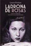 Ladrona de rosas : Clarice Lispector : una genialidad insoportable