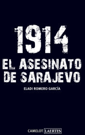 Portada de 1914. El asesinato de Sarajevo