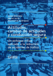 Portada de Actitudes, cambio de actitudes y conducción segura