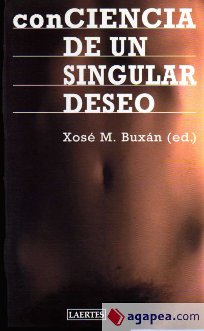 Conciencia de un singular deseo