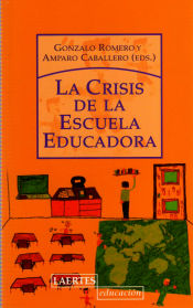 Portada de Crisis de la escuela educadora, La