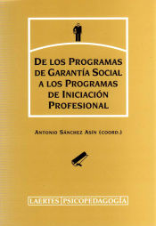 Portada de De los programas de garantía social a los programas de iniciación profesional