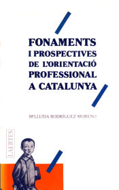 Portada de Fonaments i prospectives de l'orientació porfessional a Catalunya