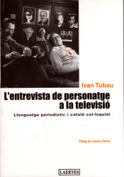 Portada de L'entrevista de personatge a la televisió