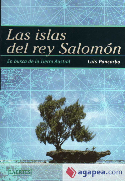 Las islas del rey Salomón: en busca de la Tierra Austral