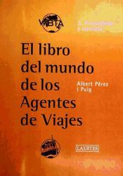 Portada de Libro del mundo de los agentes de viajes, El - 3