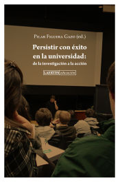 Portada de Persistir con éxito en la universidad