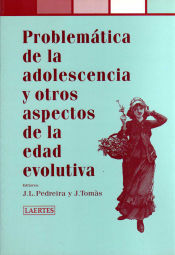 Portada de Problemática de la adolescencia y otros aspectos de la edad evolutiva