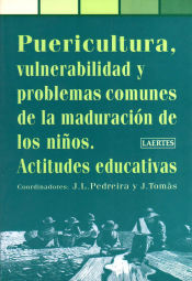 Portada de Puericultura, vulnerabilidad y problemas comunes en la maduración de los niños