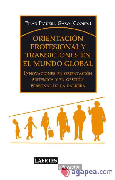 Orientación profesional y transiciones en el mundo global