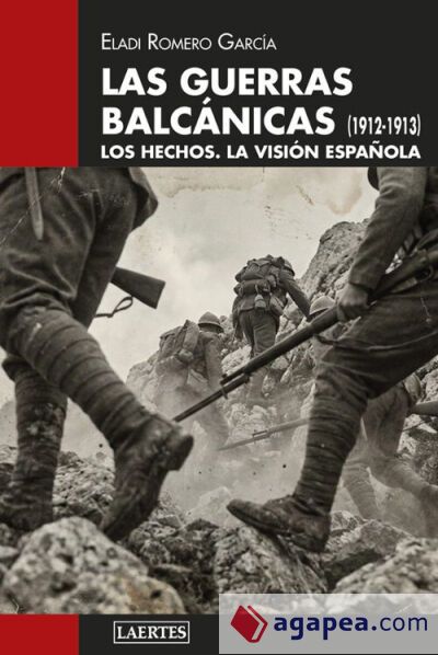 Las guerras balcánicas (1912-1913) Las guerras balcánicas (1912-1913)