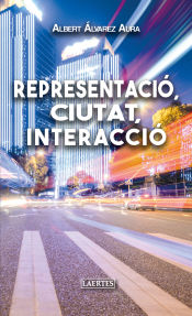 Portada de Representació, ciutat, interacció