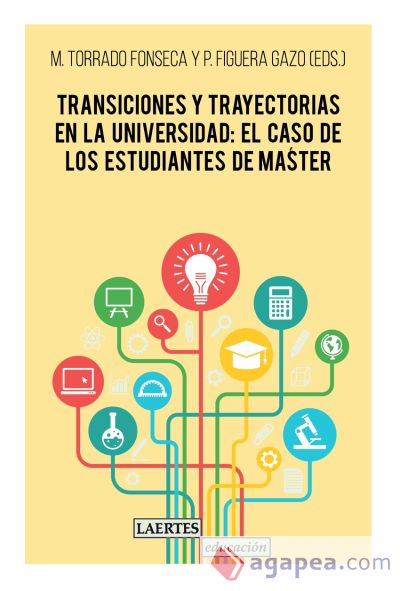 Transiciones y trayectorias en la universidad: el caso de los estudiantes de master