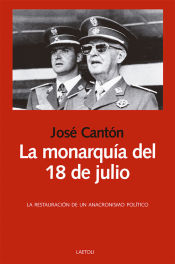 Portada de La monarquía del 18 de julio