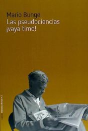 Portada de Las pseudociencias ¡vaya timo!