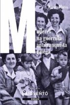 Portada de Mulleres na guerrilla antifranquista galega (Ebook)