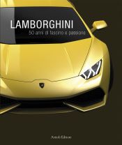 Portada de Lamborghini, 50 anni di fascino e passione (Ebook)