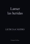 Lamer las heridas